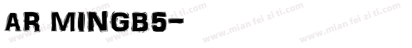 AR MINGB5字体转换
